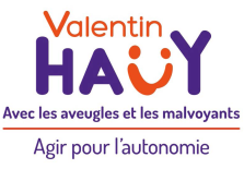 Logo Association Valentin Haüy
Avec les aveugles et les malvoyants 
Agir pour l’autonomie

